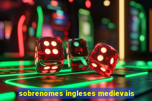 sobrenomes ingleses medievais